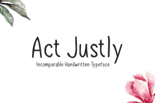 Act Justly Font for Handmade Creations and Commercial Projects