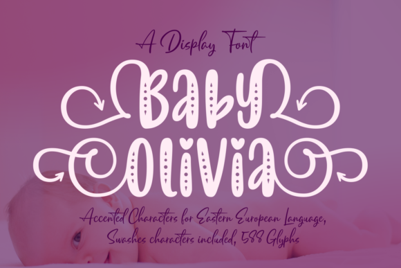 Baby Olivia: A Whimsical Display Font for Creative Projects