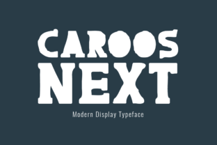 Caroos Next: A Modern Display Font for Creative Projects