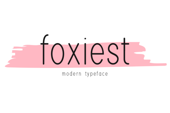 Foxiest Font for Modern Branding Projects